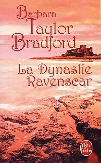 Livrenpoche : La dynastie Ravenscar - Barbara Taylor Bradford - Livre