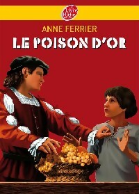 Livrenpoche : Le poison d'or - Anne Ferrier - Livre
