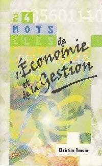 Livrenpoche : 24 Mots cles de l'économie et de la gestion - Christian Romain - Livre