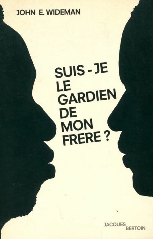 Livrenpoche : Suis-je le gardien de mon frère ? - John Edgar Wideman, Eugène Pogany - Livre