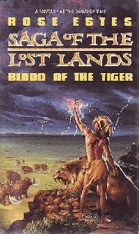 Livrenpoche : Saga of the lost lands Tome I : Blood of the tiger - Rose Estes - Livre