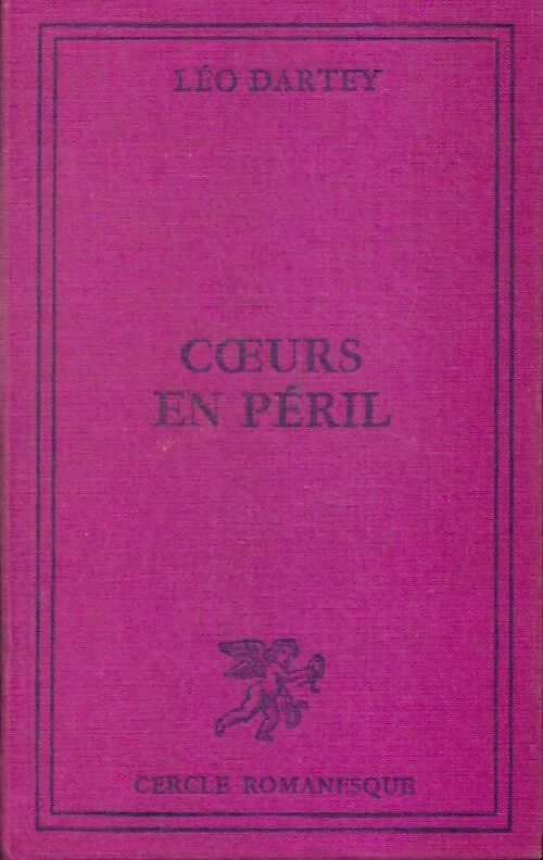 Livrenpoche : Coeurs en péril - Léo Dartey - Livre