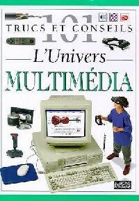 Livrenpoche : L'univers multimédia - Chris Lewis - Livre