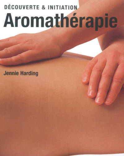 Livrenpoche : Aromathérapie - Jennie Harding - Livre
