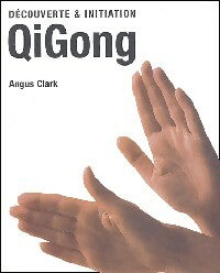 Livrenpoche : Qi gong - Angus Clark - Livre