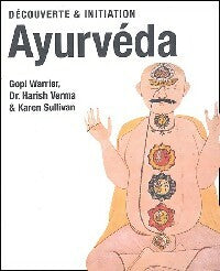 Livrenpoche : Ayurvéda - Gopi Warrier, Harish Dr Verma, Karen Sullivan - Livre