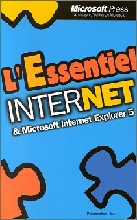 Internet et microsoft Internet Explorer 5 - Collectif -  L'essentiel - Livre