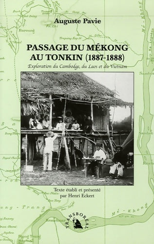 Livrenpoche : Passage du Mékong au Tonkin - Auguste Pavie - Livre