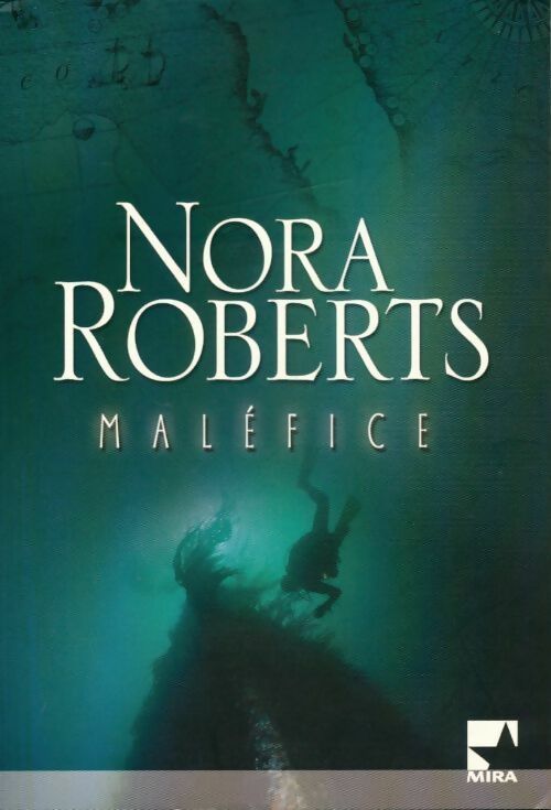Livrenpoche : Maléfice - Nora Roberts - Livre