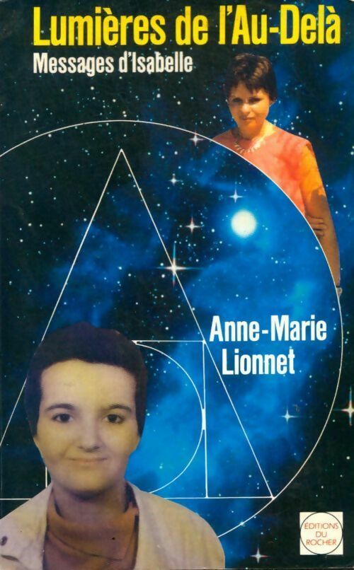 Livrenpoche : Lumières de l'au-delà - Anne-Marie Lionnet - Livre