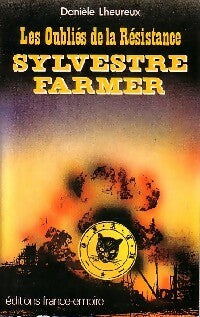 Livrenpoche : Les oubliés de la résistance - Danièle Lheureux - Livre