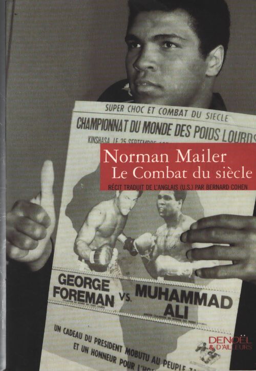 Le combat du siècle - Norman Mailer - Livre
