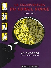 Livrenpoche : La conspiration du corail rouge - Julian Press - Livre