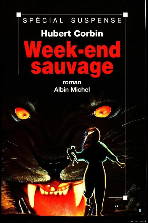Livrenpoche : Week-end sauvage - Hubert Corbin - Livre