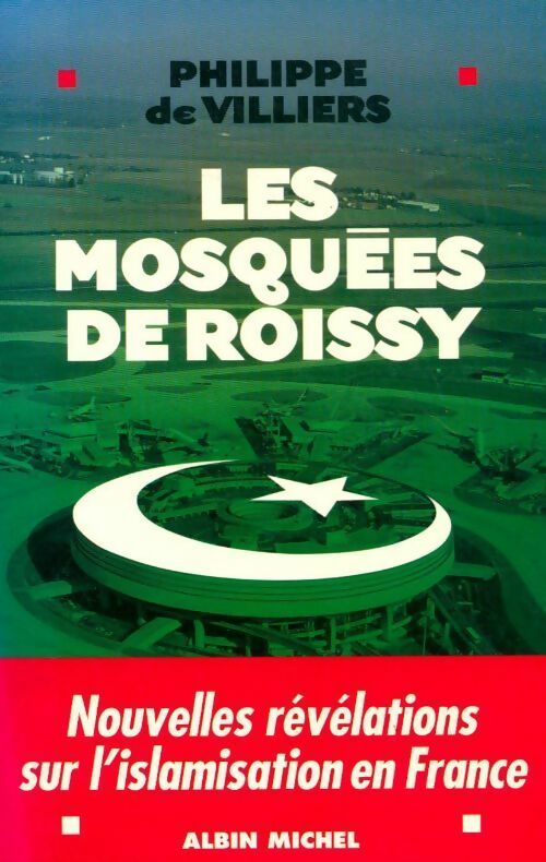 Livrenpoche : Les mosquées de Roissy - Philippe De Villiers - Livre