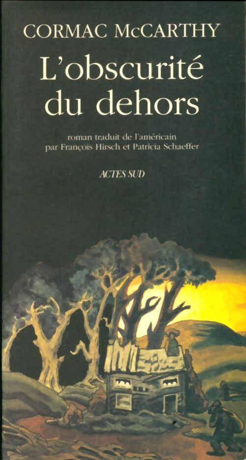 Livrenpoche : L'obscurité du dehors - Cormac McCarthy - Livre