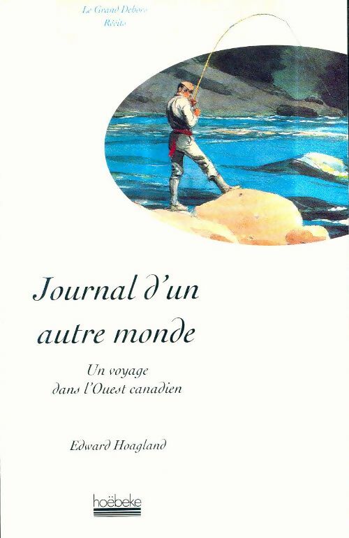 Livrenpoche : Journal d'un autre monde - Edward Hoagland - Livre