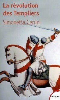 Livrenpoche : La révolution des Templiers - Simonetta Cerrini - Livre