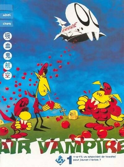 Livrenpoche : Y'a-t'il un négociant de tomates pour sauver l'avion ? - Abel Chen - Livre