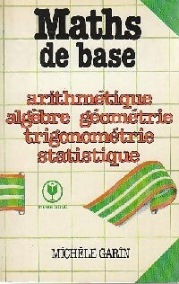 Livrenpoche : Maths de base - Michèle Garin - Livre
