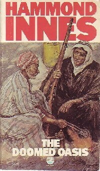 Livrenpoche : The doomed oasis - Hammond Innes - Livre