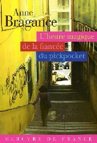 Livrenpoche : L'heure magique de la fiancée du pickpocket - Anne Bragance - Livre