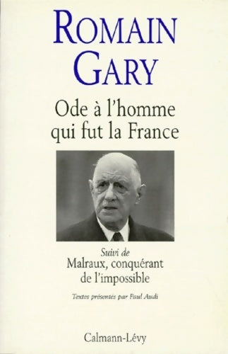 Livrenpoche : Ode à l'homme qui fut la France - Romain Gary - Livre