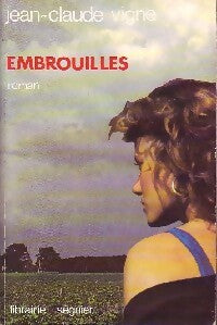 Livrenpoche : Embrouilles - Jean-Claude Vigne - Livre