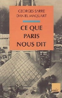 Livrenpoche : Ce que paris nous dit - Georges Sarre, Daniel Maquart - Livre