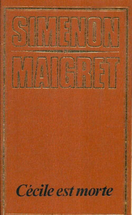 Livrenpoche : Cécile est morte - Georges Simenon - Livre