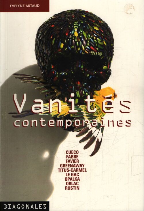 Vanités contemporaines - Collectif - Livre