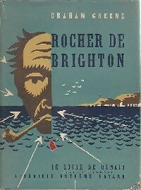 Livrenpoche : Le rocher de Brighton - Graham Greene - Livre