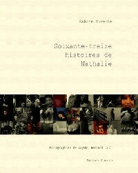 Livrenpoche : Soixante-treize histoires de Nathalie - Sabine Euverte - Livre