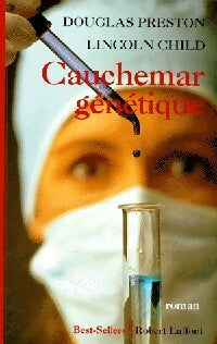 Livrenpoche : Cauchemar génétique - Douglas Preston - Livre