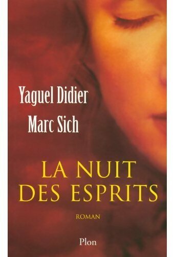 Livrenpoche : La nuit des esprits - Yaguel Didier - Livre