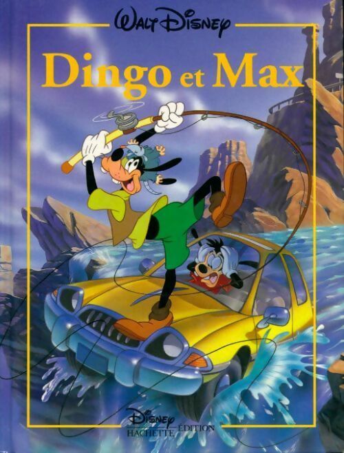 Livrenpoche : Dingo et Max - Disney - Livre