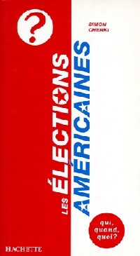 Livrenpoche : Les élections américaines - Simon Cherki - Livre