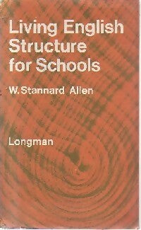 Livrenpoche : Living English structure for schools - W. Stannard Allen - Livre