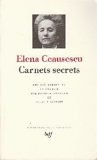 Carnets secrets - Elena Ceausescu - Livre