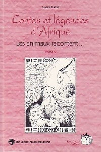 Les animaux racontent... Tome II - André Buttet - Livre