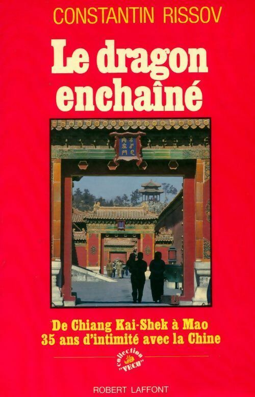 Livrenpoche : Le dragon enchaîné - Constantin Rissov - Livre