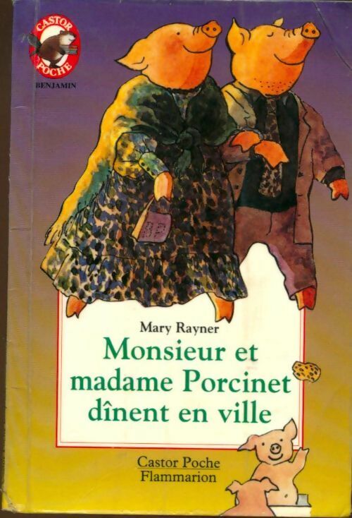 Monsieur et madame Porcinet dînent en ville - Mary Rayner - Livre