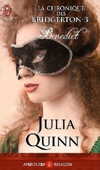 La chronique des Bridgerton Tome III : Benedict - Julia Quinn - Livre