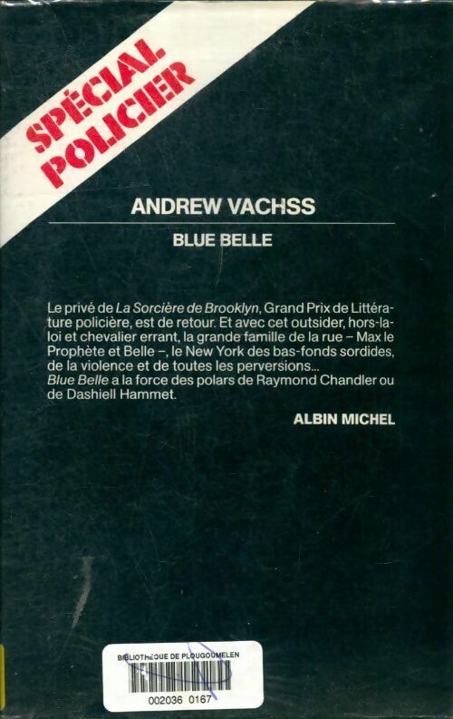 Livrenpoche : Blue Belle - Andrew Vachss - Livre