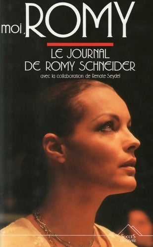 Livrenpoche : Moi, Romy - Romy Schneider - Livre