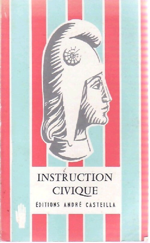 Livrenpoche : Instruction civique - J. Sinoue - Livre