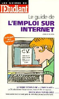 Livrenpoche : Le guide de l'emploi sur internet - Anne Dhoquois - Livre