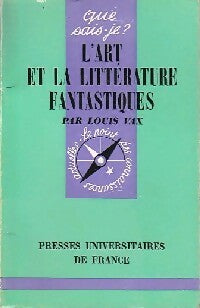 Livrenpoche : L'art et la littérature fantastiques - Louis Vax - Livre
