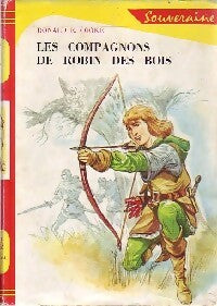 Livrenpoche : Les compagnons de Robin des bois - Donald E. Cooke - Livre