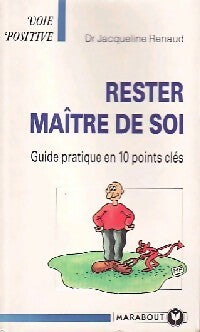 Livrenpoche : Rester maître de soi - Jacqueline Renaud - Livre